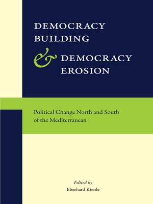 cover image of Democracy Building and Democracy Erosion